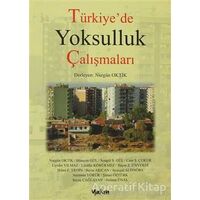 Türkiye’de Yoksulluk Çalışmaları - Derleme - Yakın Kitabevi
