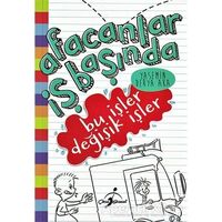 Bu İşler Değişik İşler - Afacanlar İş Başında - Yasemin Derya Aka - Çocuk Gezegeni