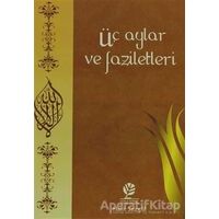 Üç Aylar ve Faziletleri - Halit Sezgül - Gonca Yayınevi