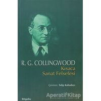 Kısaca Sanat Felsefesi - R. G. Collingwood - BilgeSu Yayıncılık