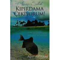 Kıpırdama Çekiyorum - Aziz Saltık - Cinius Yayınları