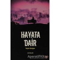 Hayata Dair - Yeşim Kerigan - Cinius Yayınları