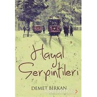 Hayal Serpintileri - Demet Birkan - Cinius Yayınları