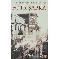 Fötr Şapka - Zübeyde Mert - Cinius Yayınları