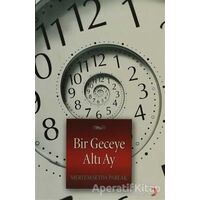 Bir Geceye Altı Ay - Meryem Seyda Parlak - Cinius Yayınları