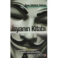 İsyanın Kitabı - Ömer Göktürk Yıldırım - Cinius Yayınları
