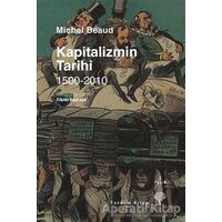 Kapitalizmin Tarihi 1500-2010 - Michel Beaud - Yordam Kitap