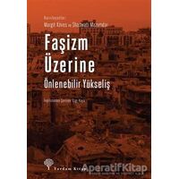 Faşizm Üzerine Önlenebilir Yükseliş - Shaswati Mazumdar - Yordam Kitap