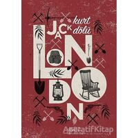 Kurt Dölü - Jack London - Yordam Edebiyat