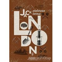 Atalarının Tanrısı - Jack London - Yordam Edebiyat