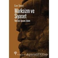 Marksizm ve Siyaset - Can Soyer - Yordam Kitap