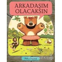 Arkadaşım Olacaksın - Peter Brown - Hep Kitap