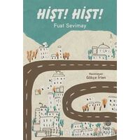 Hişt! Hişt! - Fuat Sevimay - Hep Kitap