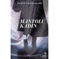 Mantolu Kadın - Elçin Poyrazlar - Hep Kitap