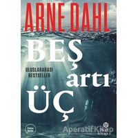 Beş Artı Üç - Arne Dahl - Hep Kitap