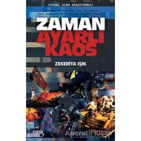Zaman Ayarlı Kaos - Zekeriya Işık - Çizgi Kitabevi Yayınları