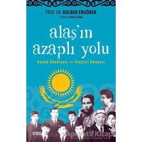 Alaşın Azaplı Yolu - Kulbek Ergöbek - Çizgi Kitabevi Yayınları