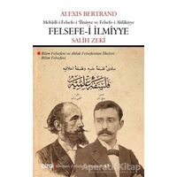 Felsefe-i İlmiyye - Alexis Bertrand - Çizgi Kitabevi Yayınları