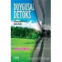 Duygusal Detoks - Reyhan Elmasri - Ceres Yayınları