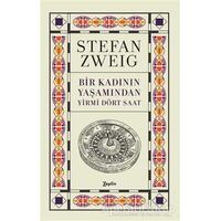 Bir Kadının Yaşamından Yirmi Dört Saat - Stefan Zweig - Zeplin Kitap