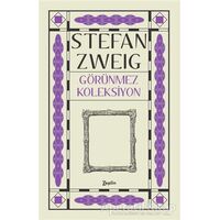 Görünmez Koleksiyon - Stefan Zweig - Zeplin Kitap