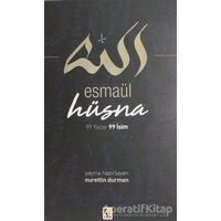 Esmaül Hüsna - Kolektif - Çıra Yayınları