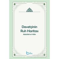 Davetçinin Ruh Haritası - Abdullah El-Hatır - Beka Yayınları