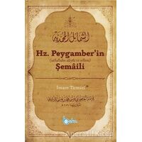 Hz. Peygamber’in Şemaili - İmam Tirmizi - Beka Yayınları