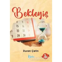 Bekleyiş - Duran Çetin - Beka Yayınları