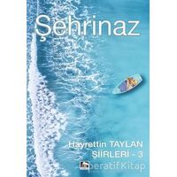 Şehrinaz - Hayrettin Taylan - Çınaraltı Yayınları