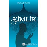 Kimlik - Mustafa Duman - Çınaraltı Yayınları