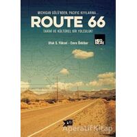 Route 66 - Ufuk S. Yüksel - Altıkırkbeş Yayınları