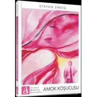 Amok Koşucusu - Stefan Zweig - Arunas Yayıncılık