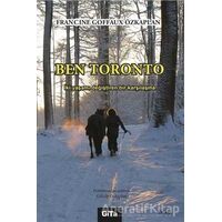 Ben Toronto - Francine Goffaux Özkaplan - Gita Yayınları