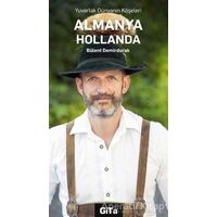 Almanya, Hollanda - Bülent Demirdurak - Gita Yayınları