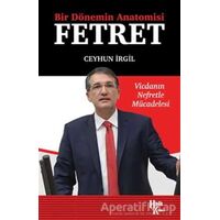 Bir Dönemin Anatomisi: Fetret - Ceyhun İrgil - Halk Kitabevi