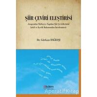 Şiir Çeviri Eleştirisi - Gürkan Dağbaşı - Akdem Yayınları