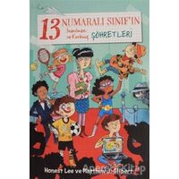 13 Numaralı Sınıfın İnanılmaz ve Korkunç Şöhretleri - Honest Lee - Beta Kids