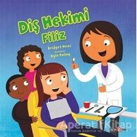 Diş Hekimi Filiz - Bridget Heos - Beta Kids