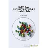 Kurumsal İletişim Yönetiminde İleribildirim - Aslı Kasar - Hiperlink Yayınları