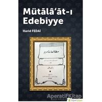 Mütalaat-ı Edebiyye - Harid Fedai - Hiperlink Yayınları