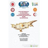 Rauf Raif Denktaş ve Dr. Fazıl Küçük 1. Uluslararası Kıbrıs Araştırmaları Sempozyumu Bildiri Tam Met