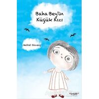 Baha Bey’in Küçük Kızı - Nedret Güvenç - Başlık Yayınları
