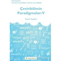 Çeviribilimin Paradigmaları 5 - Faruk Yücel - Hiperlink Yayınları