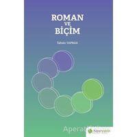 Roman ve Biçim - Tahsin Yaprak - Hiperlink Yayınları