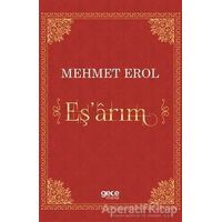 Eş’arım - Mehmet Erol - Gece Kitaplığı