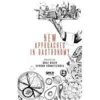 New Approaches In Gastronomy - Oğuz Diker - Gece Kitaplığı