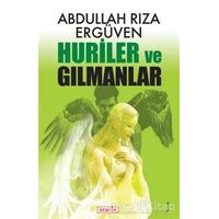 Huriler ve Gılmanlar - Abdullah Rıza Ergüven - Berfin Yayınları
