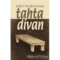 Tahta Divan - Sabri Kuşkonmaz - Berfin Yayınları