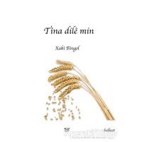 Tina Dile Min - Xaki Bingol - Ar Yayınları